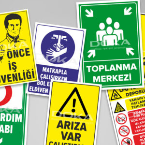 İş Sağlığı ve Güvenliği (İSG) Uyarı Levhaları